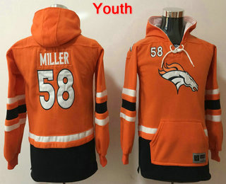 Youth Denver Broncos #58 Von Miller NEW Orange Pocket Stitched NFL Pullover Hoodie